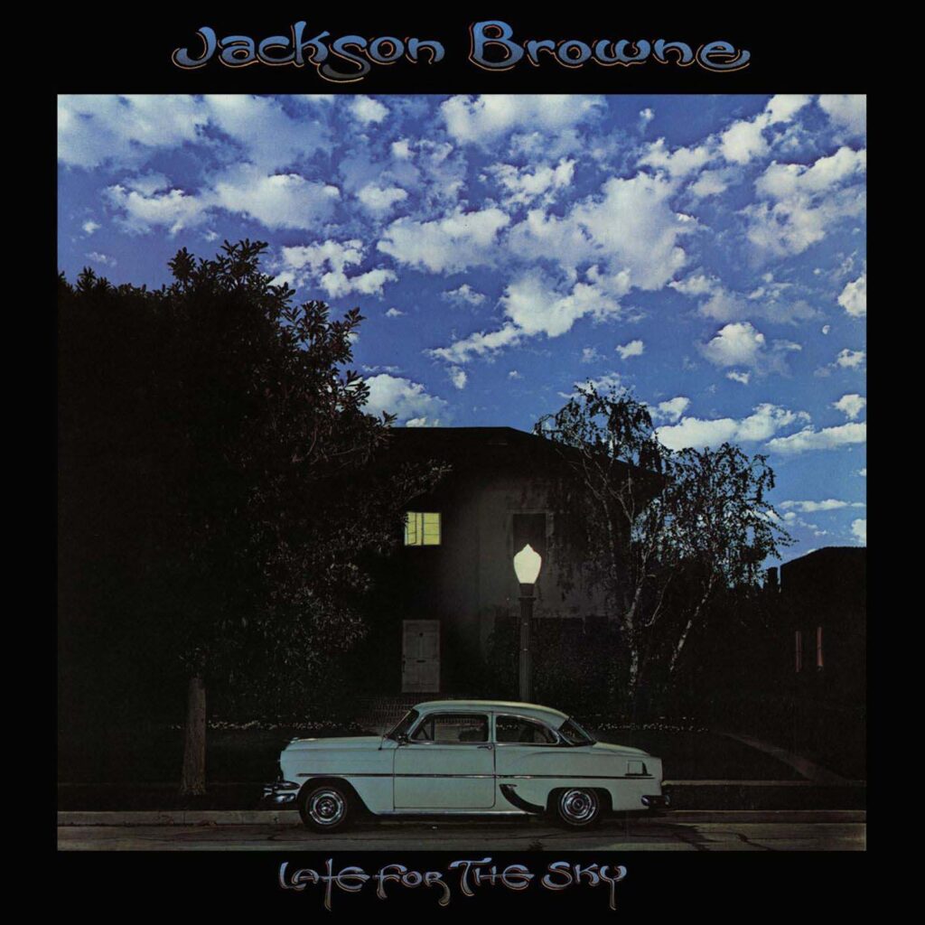 Jackson Browne Late for the Sky copertina